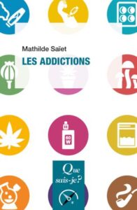 Couverture du livre : Les addictions – 9782715417397 - sur www.promoculture.lu