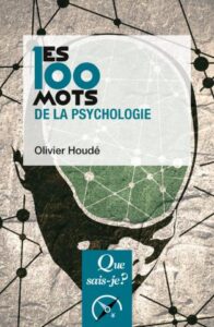 Couverture du livre : Les 100 mots de la psychologie – 9782715434424 - sur www.promoculture.lu