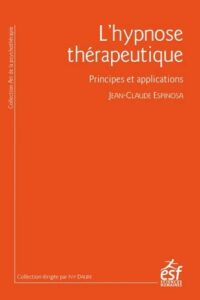 Couverture du livre : L&rsquo;hypnose thérapeutique – 9782710148470 - sur www.promoculture.lu