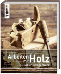 Couverture du livre : Arbeiten mit Holz – 9783772477874 - sur www.promoculture.lu