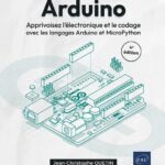 arduino-apprivoisez-l-electronique-et-le-codage-avec-les-langages-arduino-et-micropython-4e-edition-9782409053214_XL