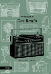 Couverture du livre : Das Radio – 9783701736164 - sur www.promoculture.lu