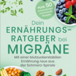 dein-ernahrungsratgeber-bei-migrane-9783842632172