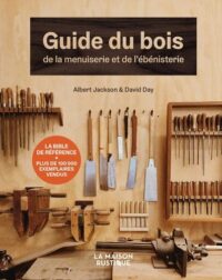 Couverture du livre : Guide du bois, de la menuiserie et de l&rsquo;ébénisterie – 9782080498342 - sur www.promoculture.lu