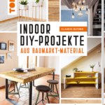 indoor-diy-projekte-aus-baumarkt-material-9783772471698