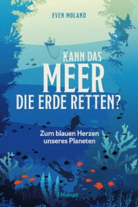Couverture du livre : Kann das Meer die Erde retten? – 9783258084466 - sur www.promoculture.lu