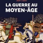 la-guerre-au-moyen-age-9782262105495