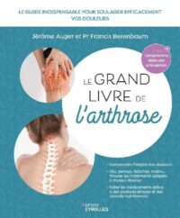 Couverture du livre : Le grand livre de l&rsquo;arthrose – 97824160213 - sur www.promoculture.lu