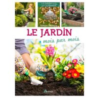 Couverture du livre : Le jardin mois par mois – 9782816020687 - sur www.promoculture.lu