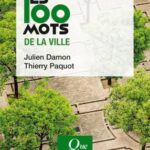 les-100-mots-de-la-ville-9782715406681