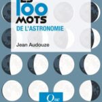 les-100-mots-de-lastronomie-9782715400818