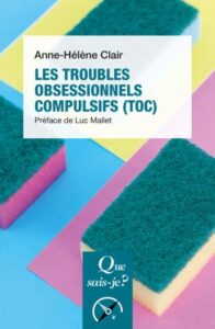 Couverture du livre : Les Troubles obsessionnels compulsifs (TOC) – 9782715426245 - sur www.promoculture.lu