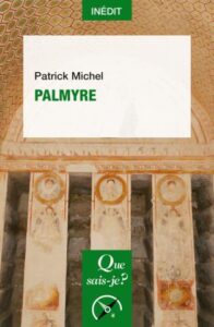 Couverture du livre : Palmyre – 9782130814443 - sur www.promoculture.lu