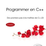 programmer-en-c-des-premiers-pas-a-la-maitrise-de-c23-2e-edition programmer-en-c-des-premiers-pas-a-la-maitrise-de-c23-2e-edition