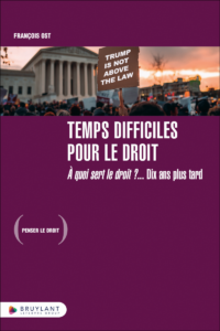 Couverture du livre : Temps difficiles pour le droit – 9782802777755 - sur www.promoculture.lu