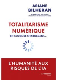 Couverture du livre : Totalitarisme numérique en cours de chargement… – 9782813235701 - sur www.promoculture.lu