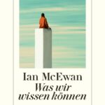 was-wir-wissen-konnen-9783257073577