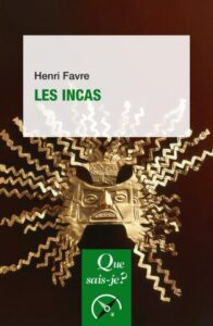 Couverture du livre : Les Incas – 9782715428744 - sur www.promoculture.lu