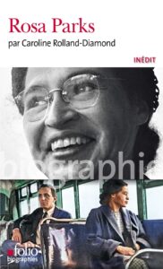 Couverture du livre : Rosa Parks – 9782072989957 - sur www.promoculture.lu