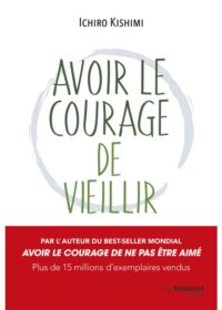 Couverture du livre : Avoir le courage de vieillir – 9782813236364 - sur www.promoculture.lu