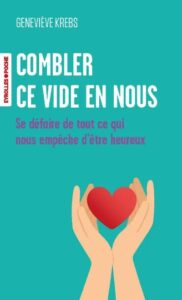 Couverture du livre : Combler ce vide en nous – 9782416023125 - sur www.promoculture.lu