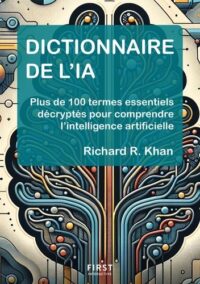Couverture du livre : Dictionnaire de l&rsquo;IA – 9782412104378 - sur www.promoculture.lu