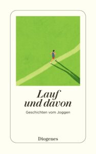 Couverture du livre : Lauf und davon – 9783257248456 - sur www.promoculture.lu