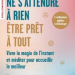 ne-sattendre-a-rien-etre-pret-a-tout-9782416023071