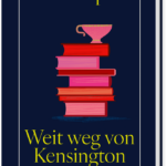 weit-weg-von-kensington-9783257073874