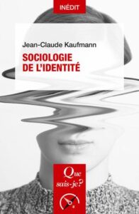Couverture du livre : Sociologie de l&rsquo;identité – 9782715434981 - sur www.promoculture.lu