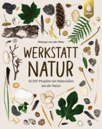 Couverture du livre : Werkstatt Natur – 9783818626853 - sur www.promoculture.lu