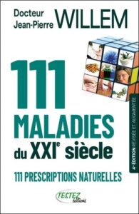 Couverture du livre : 111 maladies du XXIe siècle – 9782874611575 - sur www.promoculture.lu