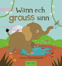 Couverture du livre : Wann ech grouss sinn – 9789995939724 - sur www.promoculture.lu