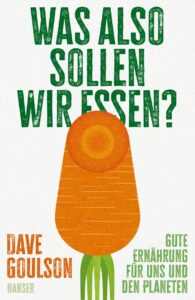 Couverture du livre : Was also sollen wir essen? – 9783446284586 - sur www.promoculture.lu