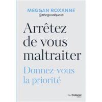 Couverture du livre : Arrêtez de vous maltraiter – 9782813236623 - sur www.promoculture.lu