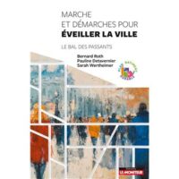 Couverture du livre : Marche et démarches pour éveiller la ville – 9782281136289 - sur www.promoculture.lu