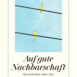 auf-gute-nachbarschaft-9783257248463