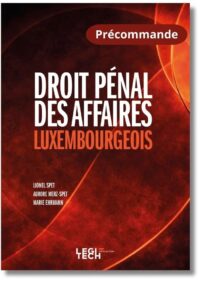 Couverture du livre : Droit pénal des affaires – 9782919826452 - sur www.promoculture.lu