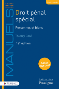 Couverture du livre : Droit pénal spécial – 9782802777304 - sur www.promoculture.lu