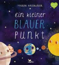 Couverture du livre : Ein kleiner blauer Punkt – 9783734860010 - sur www.promoculture.lu