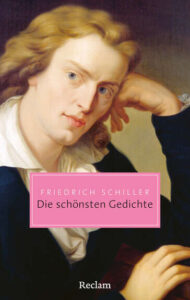 Couverture du livre : Friedrich Schiller. Die schönsten Gedichte – 9783150207758 - sur www.promoculture.lu