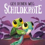 geh-deinen-weg-schildkrote-9783734821899