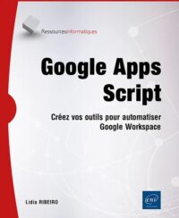 Couverture du livre : Google Apps Script – 9782409053610 - sur www.promoculture.lu