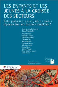 Couverture du livre : Les enfants et les jeunes à la croisée des secteurs – 9782807955905 - sur www.promoculture.lu