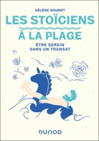 Couverture du livre : Les Stoïciens à la plage – 9782100883936 - sur www.promoculture.lu