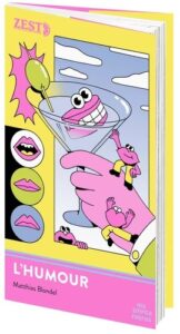 Couverture du livre : L&rsquo;humour – 9782095063788 - sur www.promoculture.lu