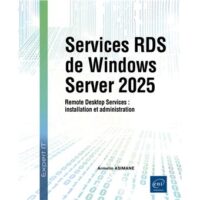 Couverture du livre : Services RDS de Windows Server 2025 – 9782409054082 - sur www.promoculture.lu