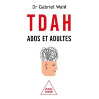 Couverture du livre : TDAH Ados et adultes – 9782415015343 - sur www.promoculture.lu