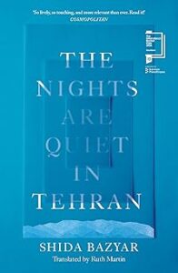 Couverture du livre : The Nights Are Quiet in Tehran – 9781917189095 - sur www.promoculture.lu