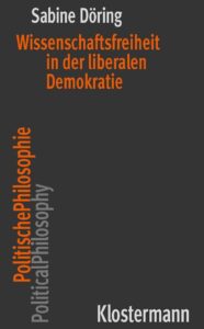Couverture du livre : Wissenschaftsfreiheit in der liberalen Demokratie – 9783465047247 - sur www.promoculture.lu
